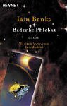 Bedenke Phlebas: Roman