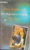 Die Hyperion-Gesänge - Zwei Romane in einem Band: Hyperion / Der Sturz von Hyperion