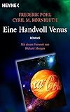 Eine Handvoll Venus: Meisterwerk der Science Fiction - Roman