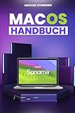 macOS Sonoma Handbuch: Ihr Leitfaden zum Mac im macOS Sonoma Benutzerhandbuch