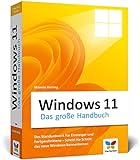 Vierfarben Windows 11: Das große Handbuch. Standardwerk für Einsteiger und Fortgeschrittene –...