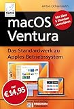 macOS Ventura - Das Standardwerk zu Apples Betriebssystem, inklusive 5 Stunden Lernvideos; für...