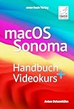 macOS Sonoma/Sequoia Handbuch + Videokurs - das Standardwerk mit über 5 h Erklärvideos; für alle...