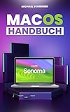 macOS Sonoma Handbuch: Ihr Leitfaden zum Mac im macOS Sonoma Benutzerhandbuch