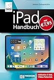 iPad Handbuch iPadOS 16- PREMIUM Videobuch; inklusive mehr als 5 h Lernvideosfür iPad, iPad Air,...
