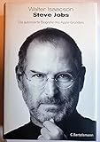 Steve Jobs: Die autorisierte Biografie des Apple-Gründers