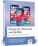 iPhone XR, iPhone XS und XS Max
