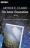 Die letzte Generation: Roman