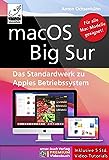 macOS Big Sur - Das Standardwerk für Ein- und Umsteiger, PREMIUM Videobuch: Buch + 5 h...