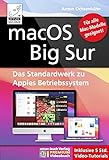 macOS Big Sur - Das Standardwerk für Ein- und Umsteiger, PREMIUM Videobuch: Buch + 5 h...