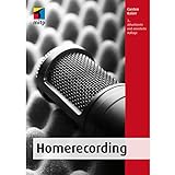 Kompendium für professionelles Homerecording