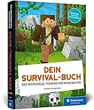 Dein Survival-Buch: Das Training für Minecrafter