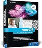 macOS: Das umfassende Handbuch für Power-User von Kai Surendorf. Inkl. APFS