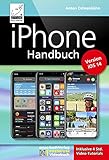 iPhone Handbuch Version iOS 14 - PREMIUM Videobuch: Buch + 4 h Videotutorials - für alle iPhones...