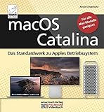 macOS Catalina – das Standardwerk zu Apples Betriebssystem - PREMIUM Videobuch: Für alle Macs...