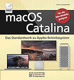 macOS Catalina – das Standardwerk zu Apples Betriebssystem - PREMIUM Videobuch: Für alle Macs...