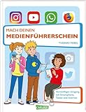 Mach deinen Medienführerschein: Medienkompetenz für Kinder ab 8 Jahren