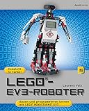 LEGO®-EV3-Roboter: Bauen und programmieren mit LEGO® MINDSTORMS® EV3
