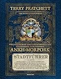 Vollsthändiger und unentbehrlicher Stadtführer von gesammt Ankh-Morpork