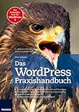 Das Wordpress Praxishandbuch von Gino Cremer