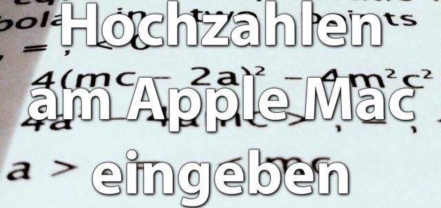 Hochzahlen Am Mac Eingeben – So Funktioniert Es! » Sir Apfelot