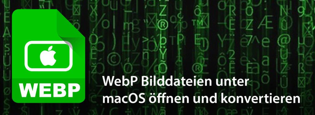 Чем открыть webp mac